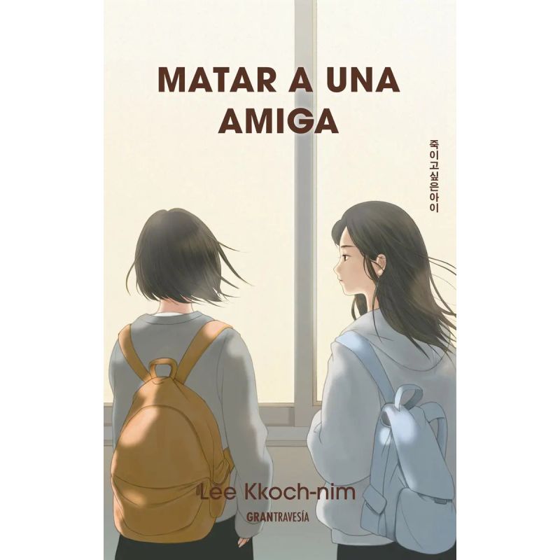 MATAR A UNA AMIGA (Nuevo)