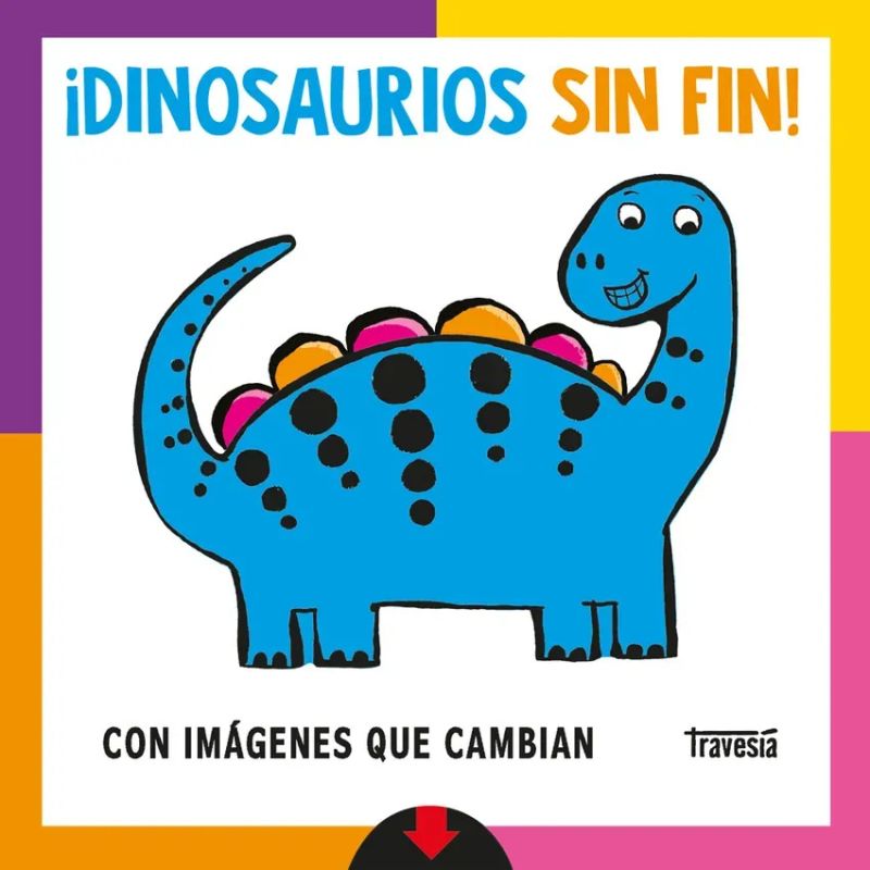 DINOSAURIOS SIN FIN ! - CARTONE (Nuevo)