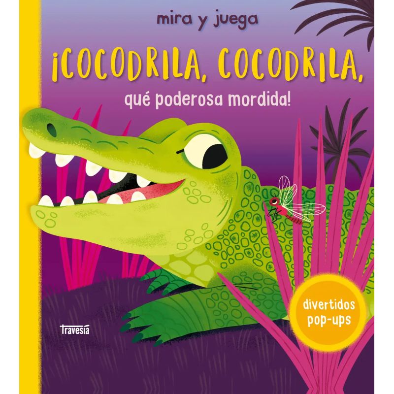 COCODRILA, COCODRILA, QUE PODEROSA MORDIDA  - CARTONE (Nuevo)
