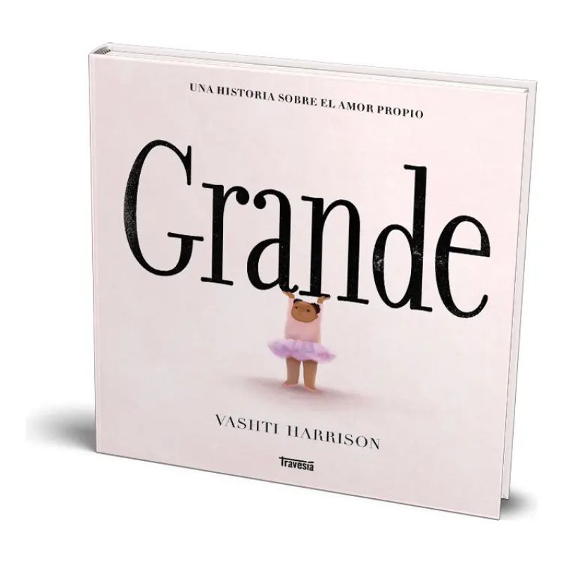 GRANDE - UNA HISTORIA SOBRE EL AMOR PROPIO - TD (Nuevo)