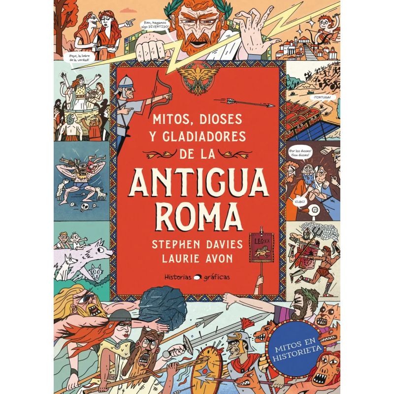 MITOS, DIOSES Y GLADIADORES DE LA ANTIGUA ROMA - TD (Nuevo)