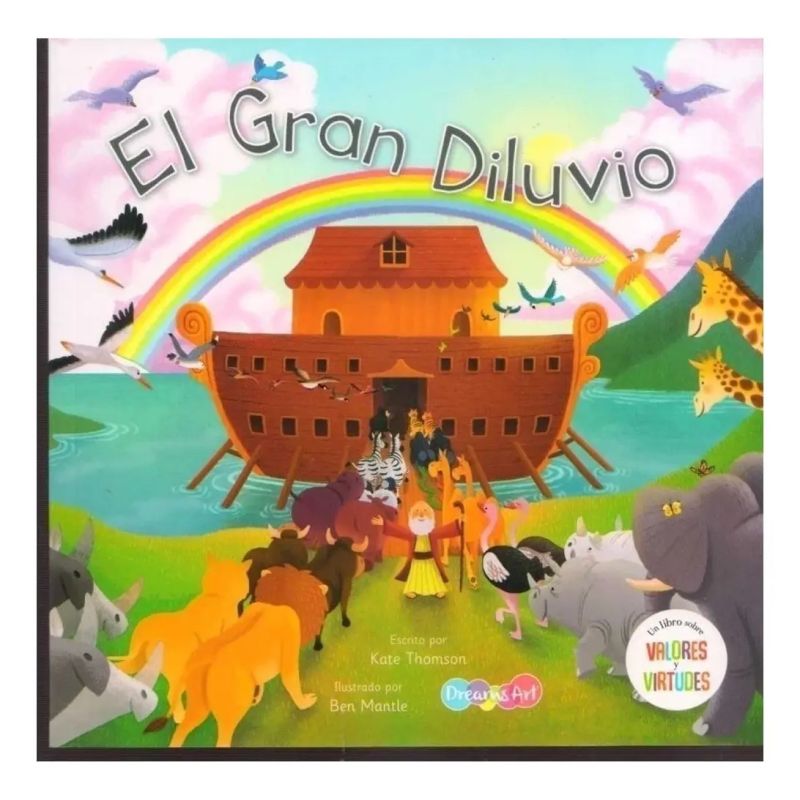 GRAN DILUVIO, EL - UN LIBRO CON VALORES Y VIRTUDES (Nuevo)