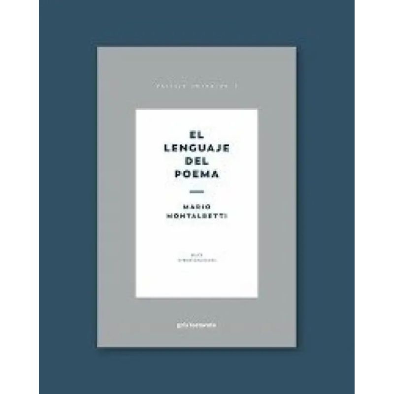 LENGUAJE DEL POEMA, EL - SIETE APROXIMACIONES (Nuevo)