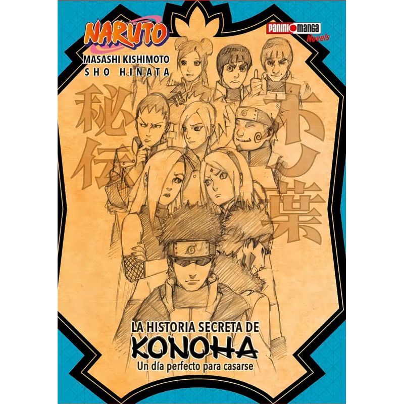 HISTORIA SECRETA DE KONOHA, LA - UN DIA PERFECTO PARA CASARSE - NARUTO (Nuevo)