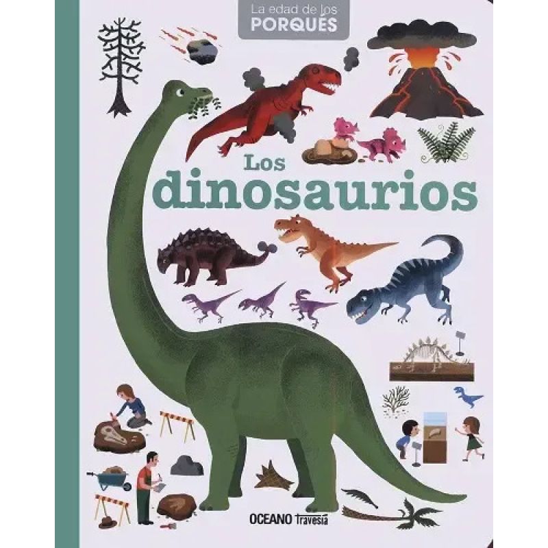 DINOSAURIOS,LOS - LA EDAD DE LOS PORQUES (Nuevo)