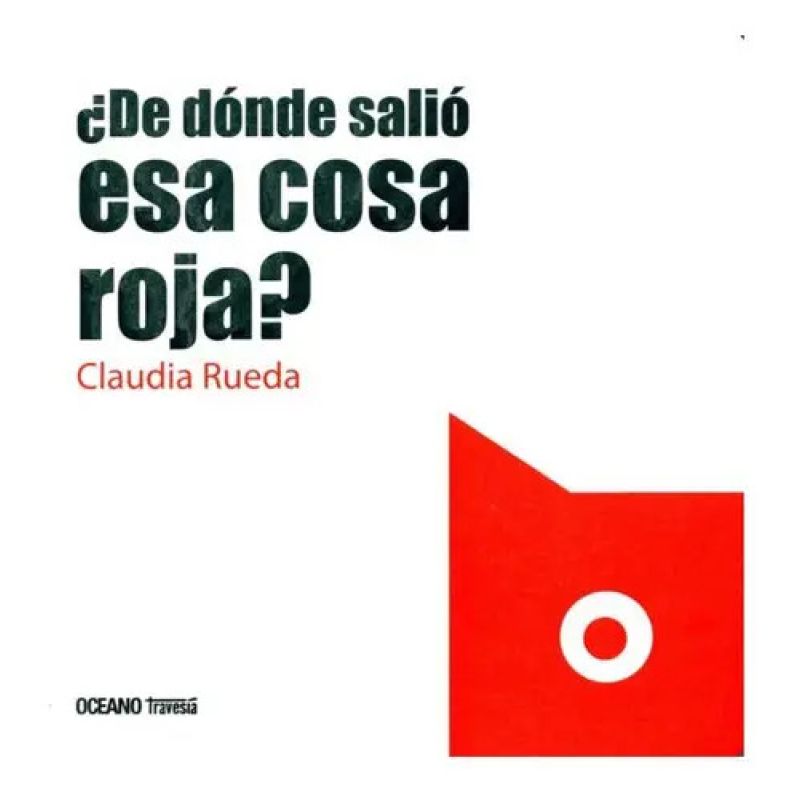 DE DONDE SALIO ESA COSA ROJA? (Nuevo)