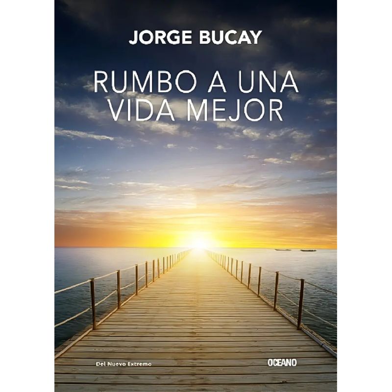 RUMBO A UNA VIDA MEJOR (Nuevo)