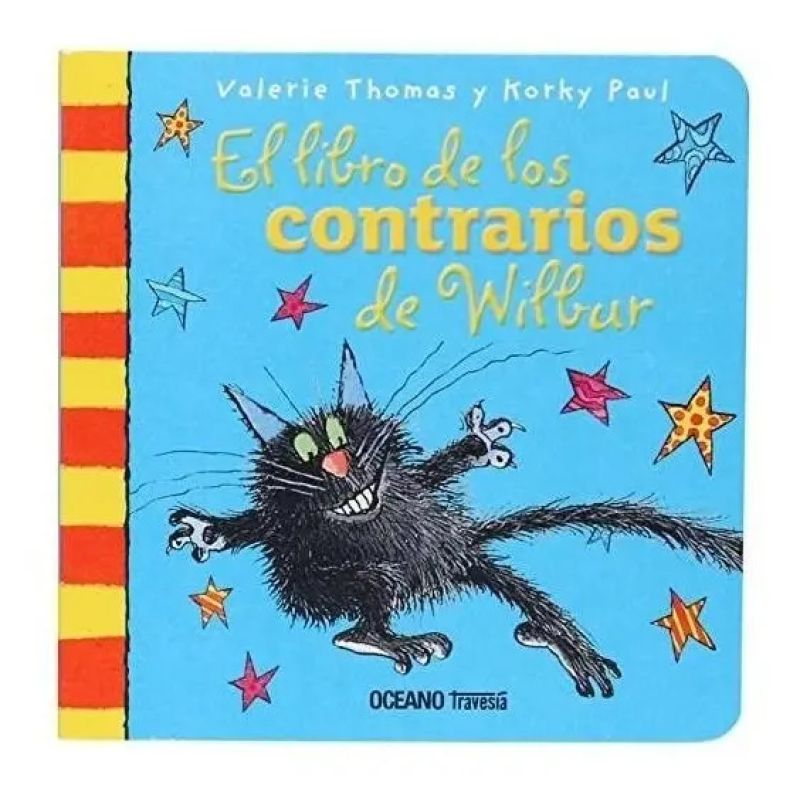 LIBRO DE LOS CONTRARIOS DE WILBUR, EL (Nuevo)