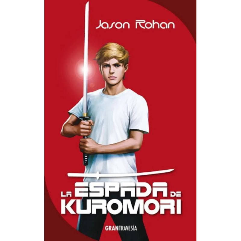 ESPADA DE KUROMORI,LA (Nuevo)
