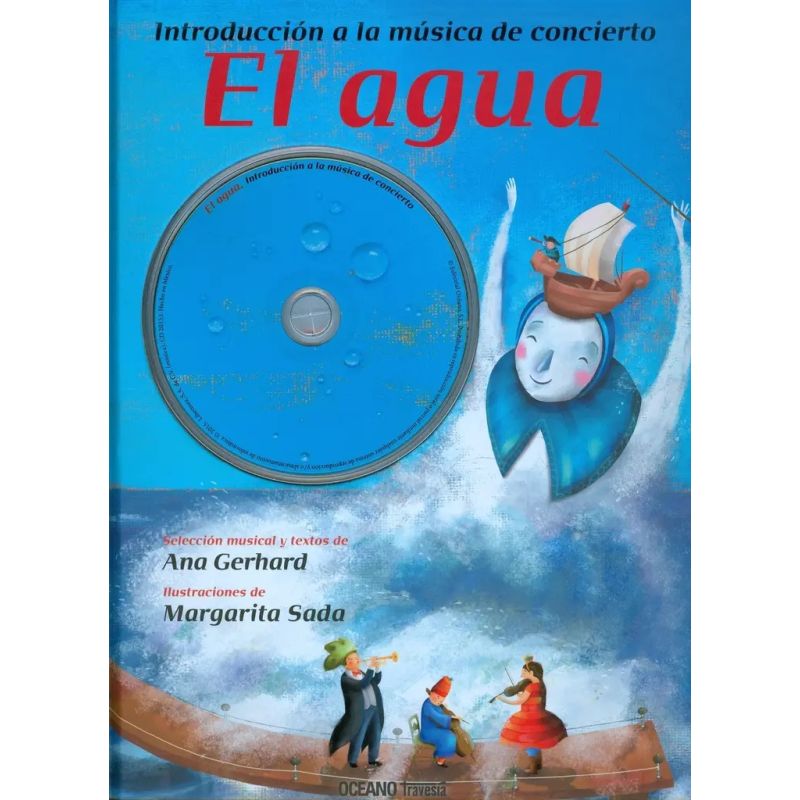 AGUA, EL - INTRODUCCION A LA MUSICA EN CONCIERTO (Nuevo)