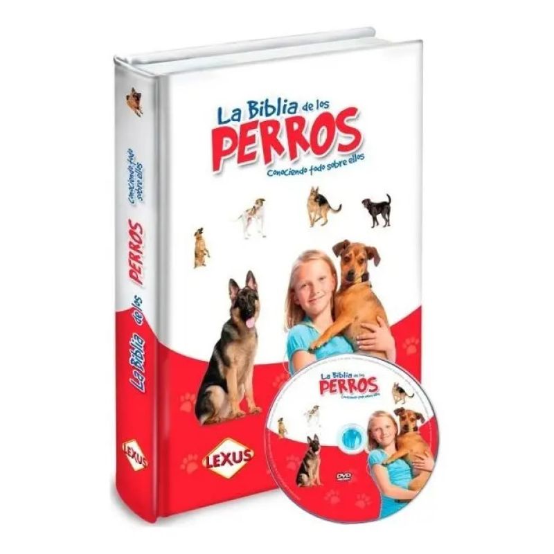 BIBLIA DE LOS PERROS, LA. CONOCIENDO TODO SOBRE ELLOS + DVD (Nuevo)