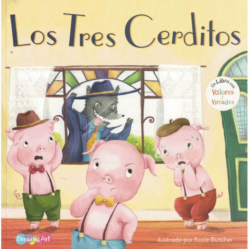 TRES CERDITOS, LOS - UN LIBRO CON VALORES Y VIRTUDES (Nuevo)