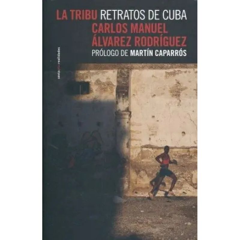 TRIBU, LA - RETRATOS DE CUBA (Nuevo)