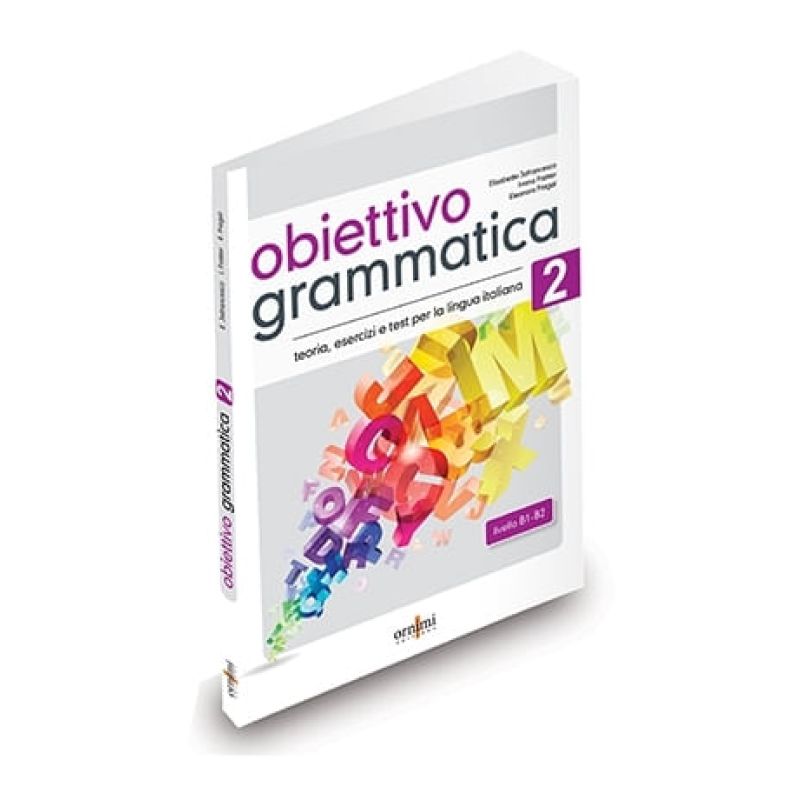 OBIETTIVO GRAMMATICA 2 B1-B2+ (Nuevo)