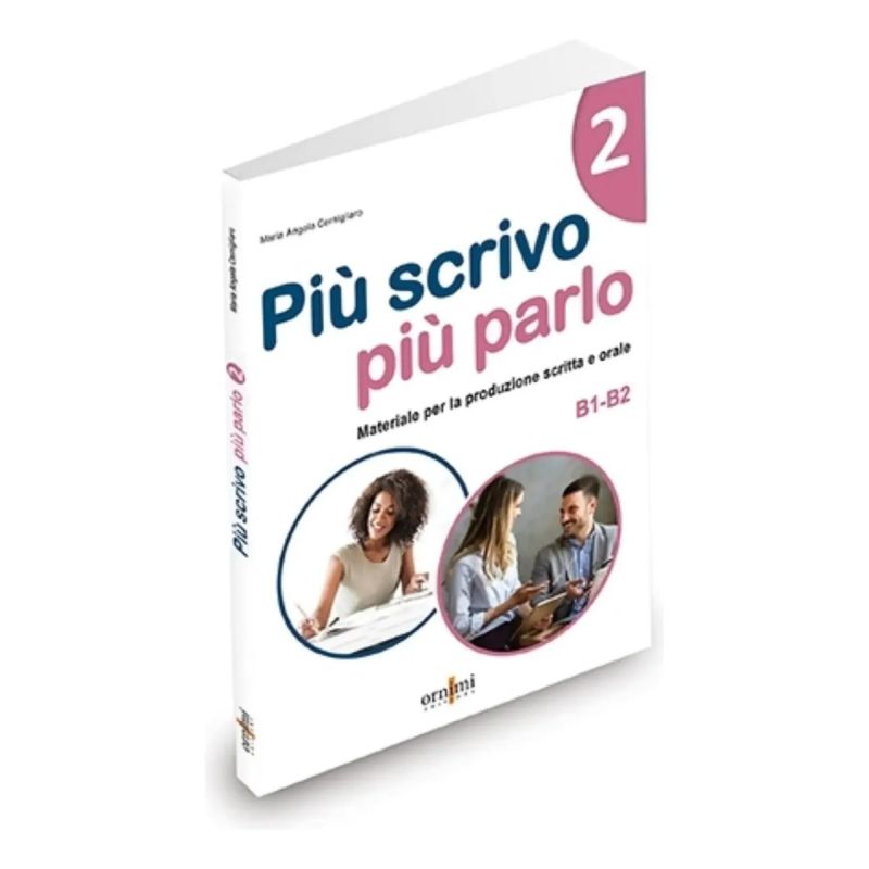 PIU SCRIVO PIU PARLO 2 B1-B2 (Nuevo)