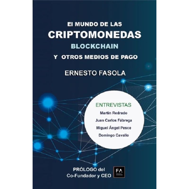MUNDO DE LAS CRIPTOMONEDAS, EL - BLOCKCHAIN Y OTROS MEDIOS DE PAGO (Nuevo)