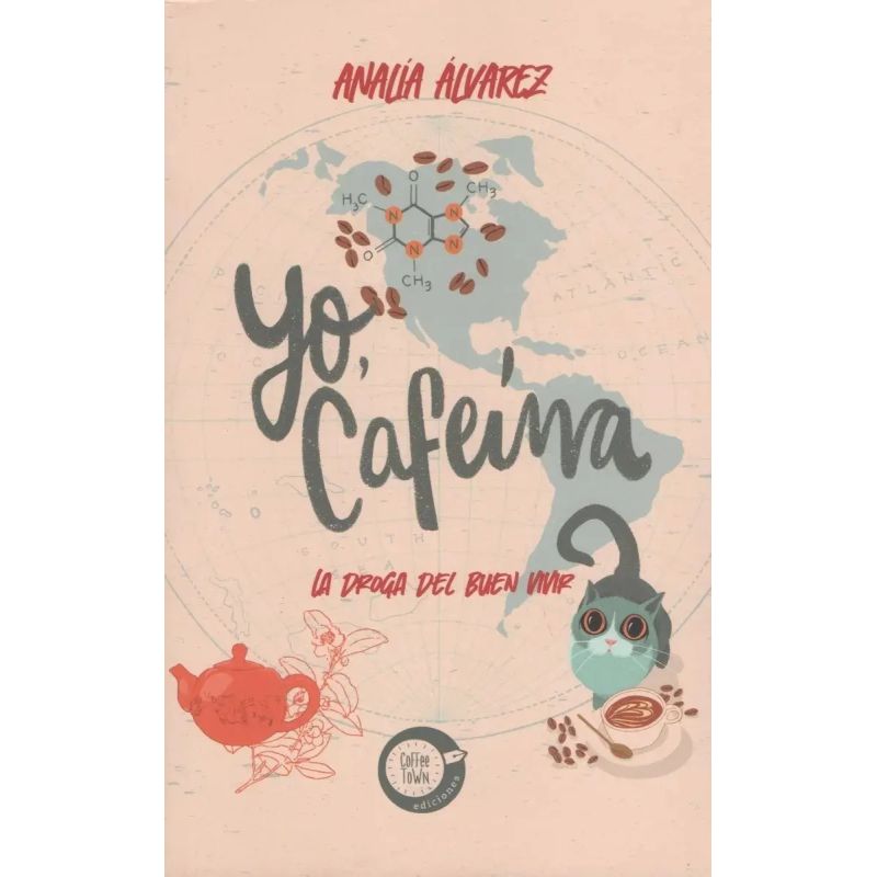 YO, CAFEINA - LA DROGA DEL BUEN VIVIR (Nuevo)