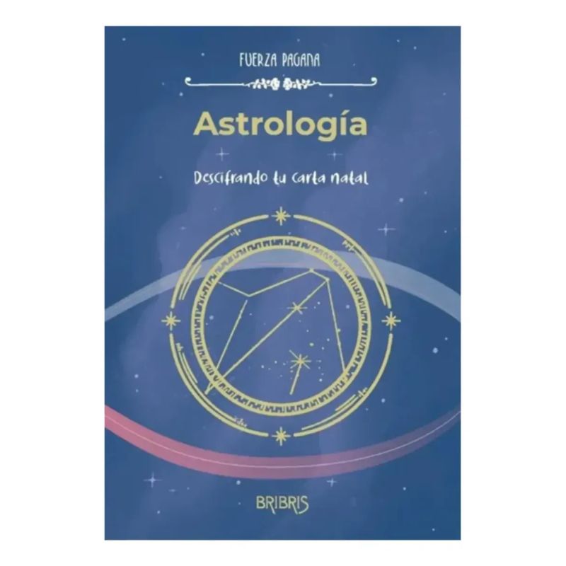 ASTROLOGIA - DESCIFRANDO TU CARTA ASTRAL (Nuevo)