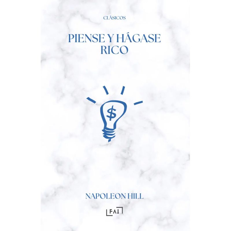 PIENSE Y HAGASE RICO (Nuevo)
