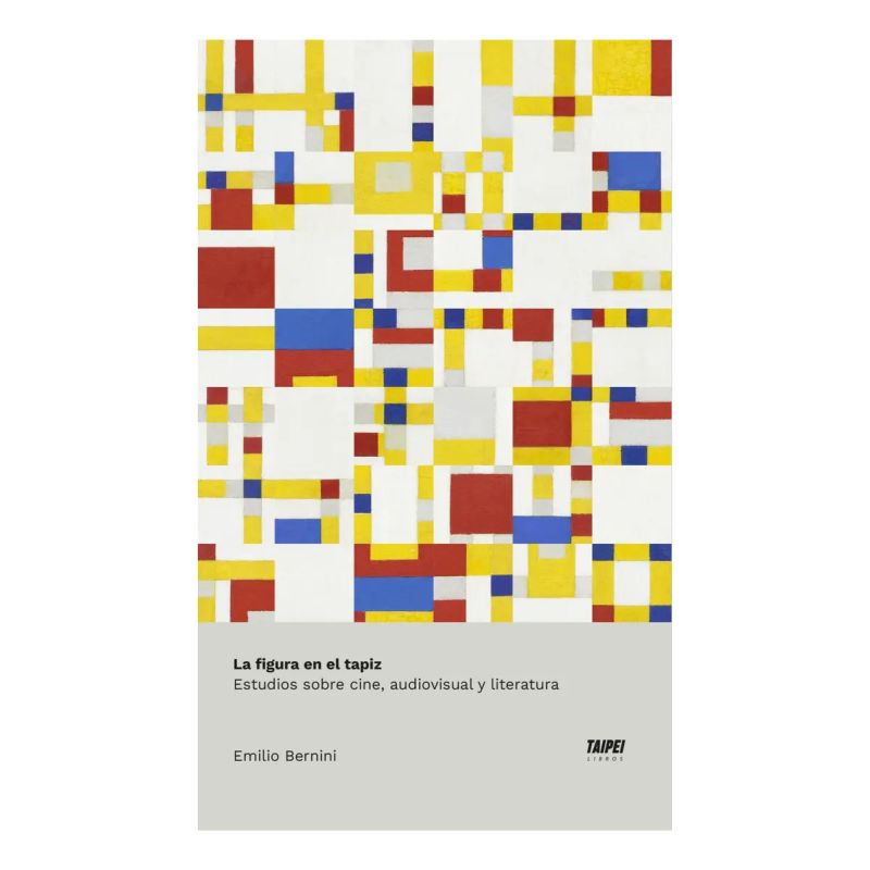 FIGURA EN EL TAPIZ, LA - ESTUDIOS SOBRE CINE, AUDIOVISUAL Y LITERATURA (Nuevo)