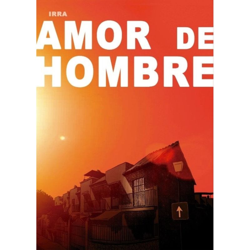AMOR DE HOMBRE (Nuevo)