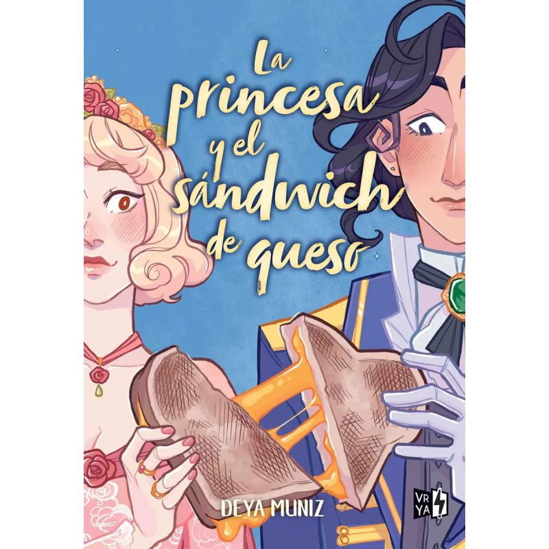 PRINCESA Y EL SANDWICH DE QUESO, LA (Nuevo)