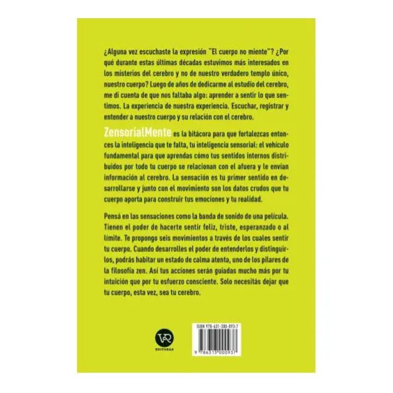 ZENSORIALMENTE - DEJA QUE TU CUERPO SEA TU CEREBRO (Nuevo) - Miniatura 4
