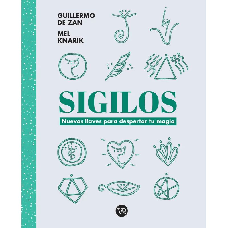 SIGILOS - NUEVAS LLAVES PARA DESPERTAR TU MAGIA (Nuevo)
