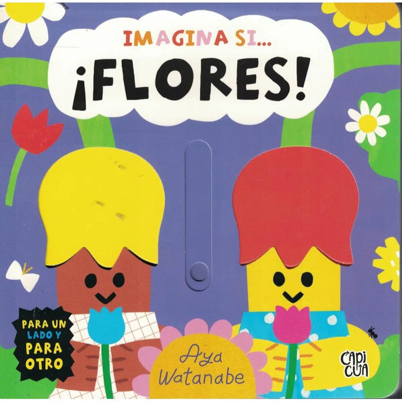 IMAGINA SI... FLORES! - CARTONE (Nuevo)