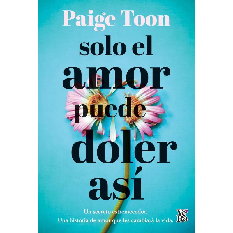 SOLO EL AMOR PUEDE DOLER ASI (Nuevo)