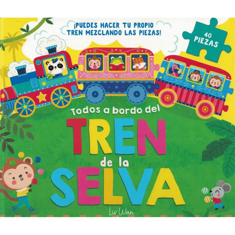 TODOS A BORDO DEL TREN DE LA SELVA - 40 PIEZAS - CARTONE