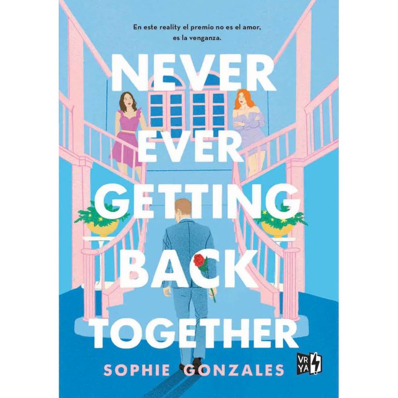 NEVER EVER GETTING BACK TOGETHER (Nuevo)
