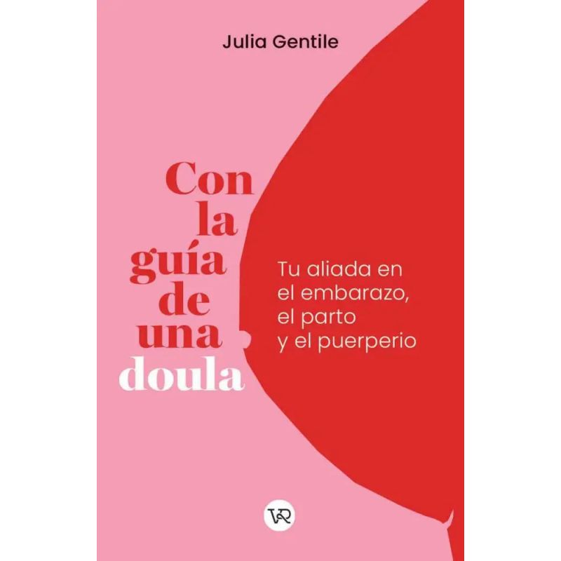 CON LA GUIA DE UNA DOULA (Nuevo)