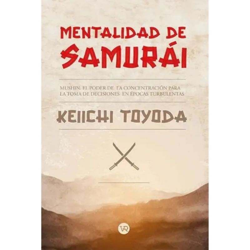 MENTALIDAD DE SAMURAI - MUSHIN (Nuevo)