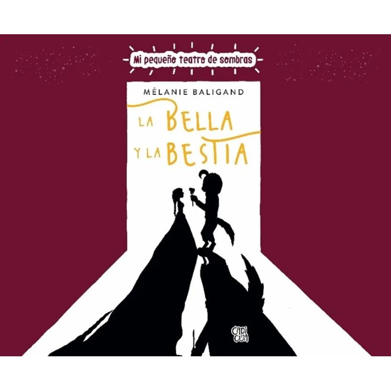 BELLA Y LA BESTIA, LA - CARTONE (Nuevo)