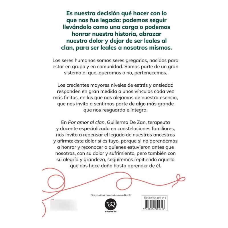 POR AMOR AL CLAN - HONRA A QUIENES VIVIERON ANTES QUE VOS Y DESATA LOS NUDOS QUE TE ATAN AL PASADO - Miniatura 2