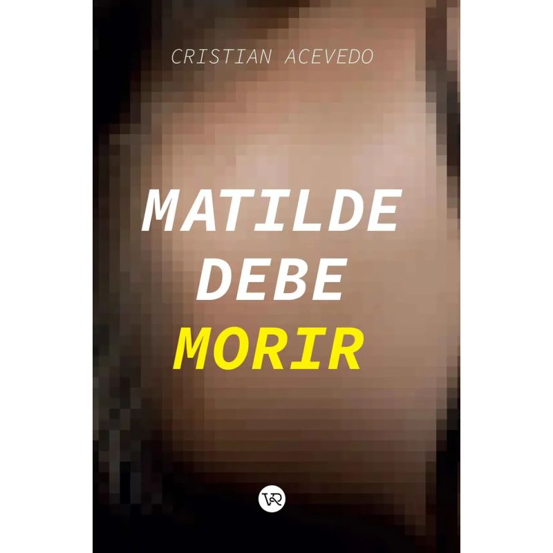 MATILDE DEBE MORIR (Nuevo) - Miniatura 3