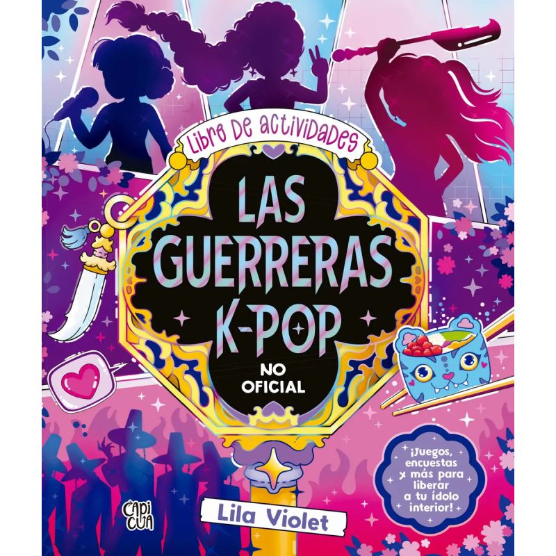 GUERRERAS K-POP, LAS - LIBRO DE ACTIVIDADES