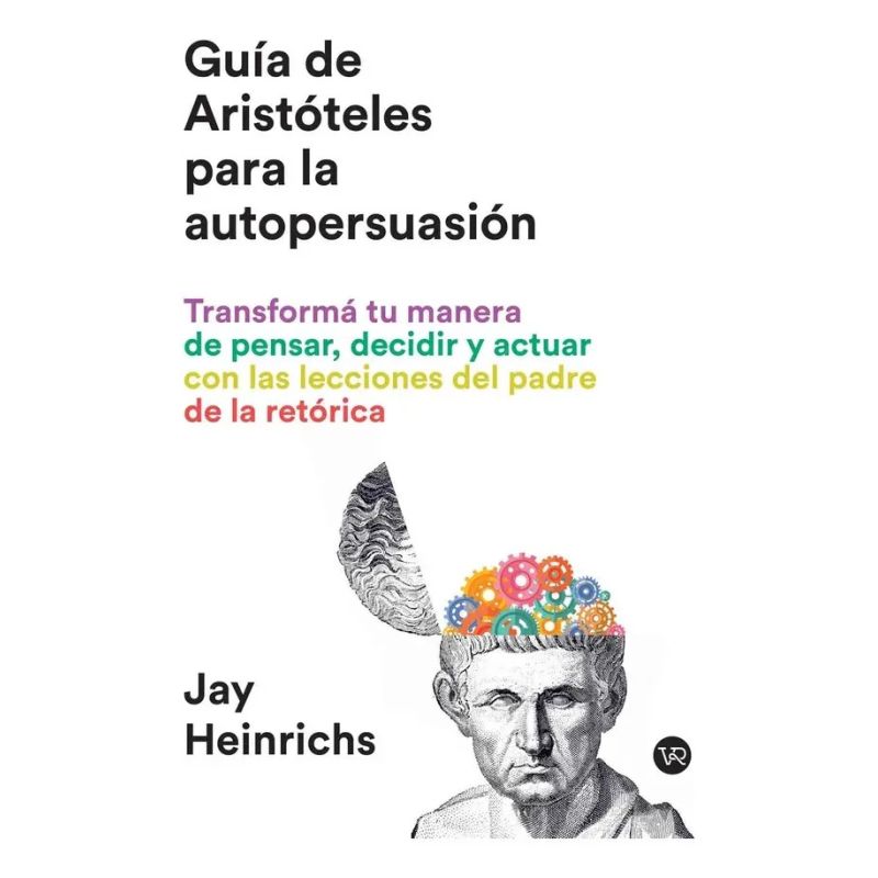 GUIA DE ARISTOTELES PARA LA AUTOPERSUASION (Nuevo)