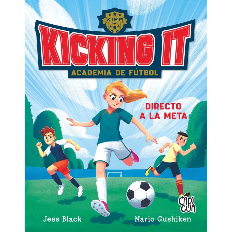 DIRECTO A LA META - ACADEMIA DE FUTBOL KICKING IT (Nuevo)