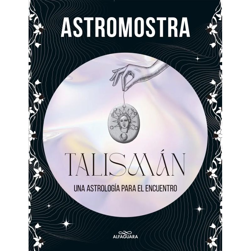 TALISMAN - UNA ASTROLOGIA PARA EL ENCUENTRO (Nuevo)