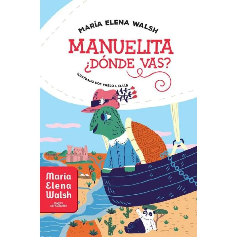 MANUELITA DONDE VAS? (Nuevo)