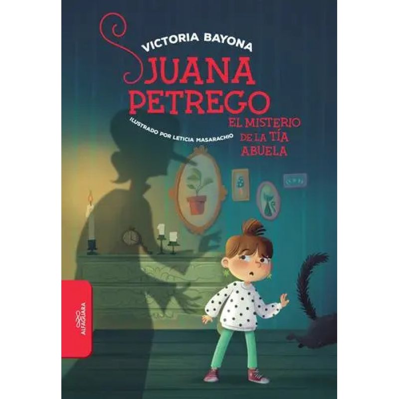 JUANA PETREGO: EL MISTERIO DE LA TIA ABUELA (Nuevo)