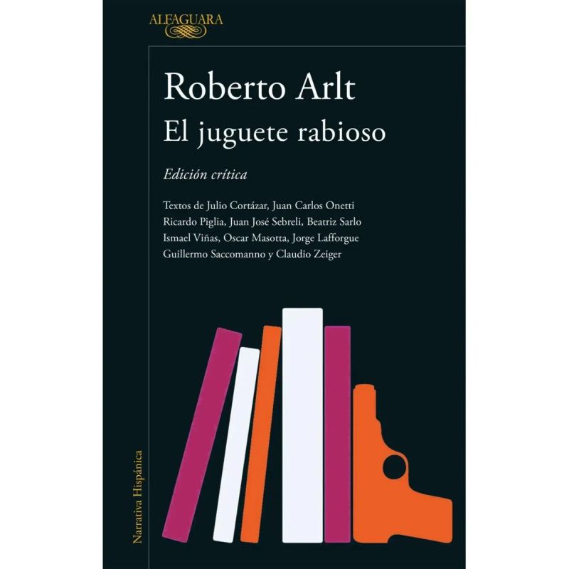 JUGUETE RABIOSO, EL - ED. CRITICA (Nuevo)