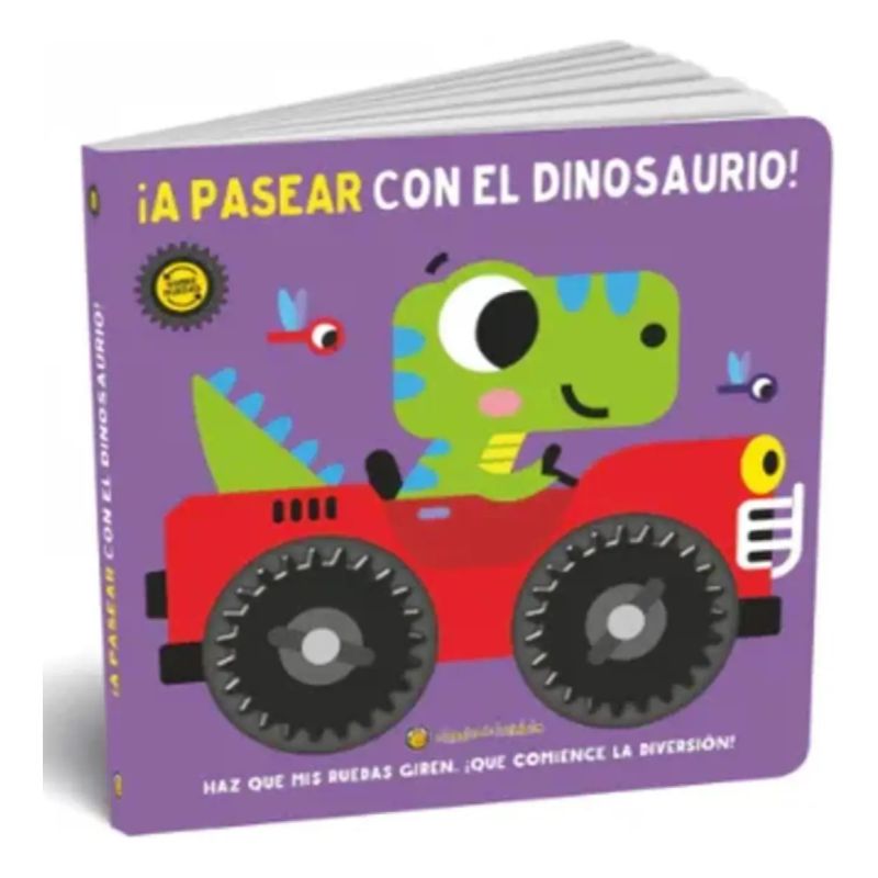A PASEAR CON EL DINOSAURIO - SOBRE RUEDAS - CARTONE - MAYUSCULAS (Nuevo)