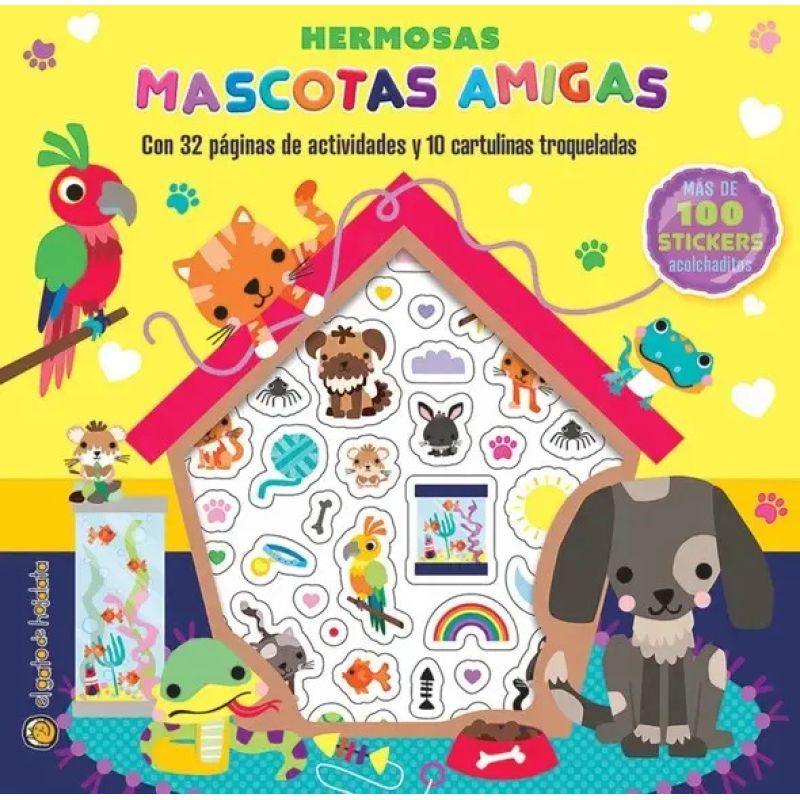 HERMOSAS MASCOTAS AMIGAS - SUPER ACTIVIDADES ACOLCHADITAS (Nuevo)