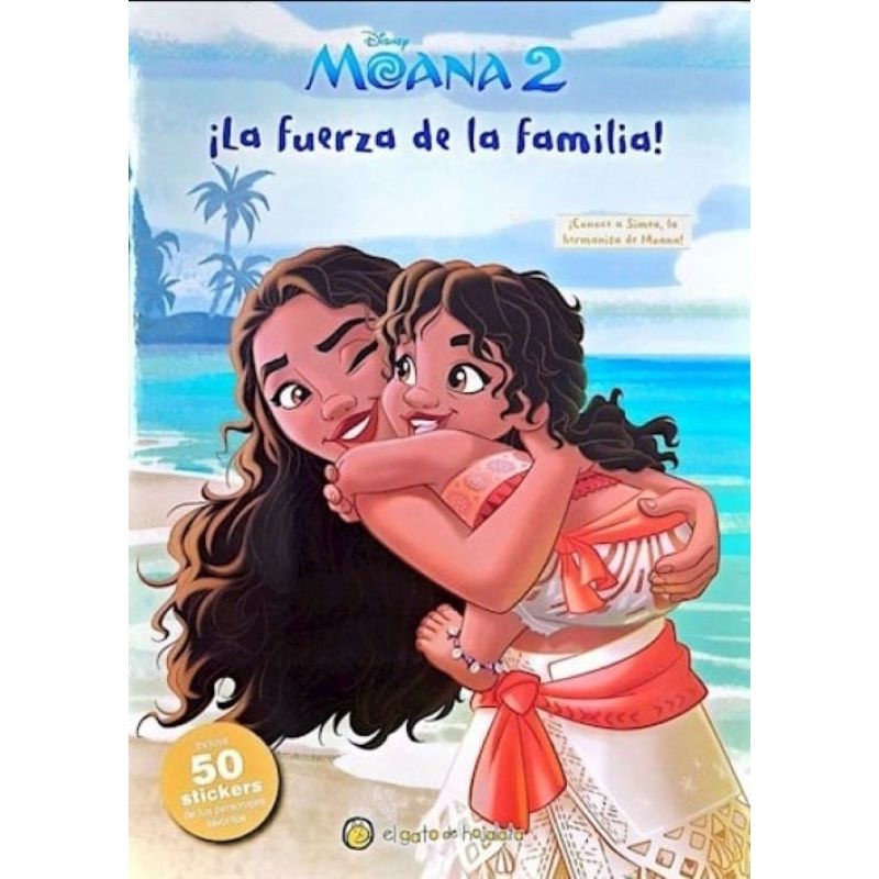 FUERZA DE LA FAMILIA, LA - MIS PERSONAJES FAVORITOS DE MOANA 2 (Nuevo)
