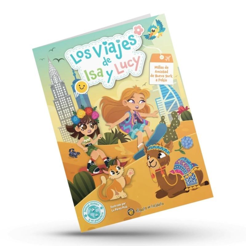 MILLAS DE AMISTAD DE NUEVA YORK A PEKIN - LOS VIAJES DE ISA Y LUCY (Nuevo)
