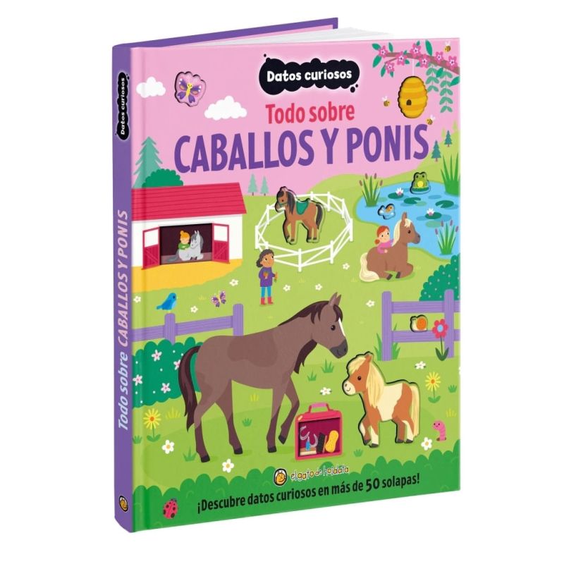TODO SOBRE CABALLOS Y PONIS - DATOS CURIOSOS - LIBRO CON SOLAPAS - CARTONE (Nuevo)
