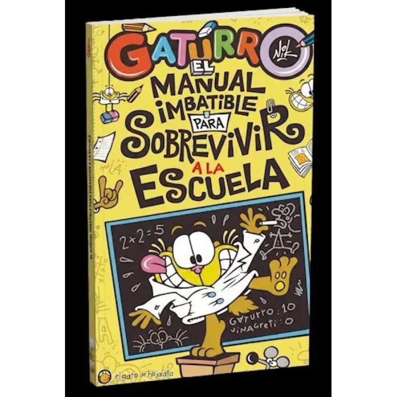 MANUAL IMBATIBLE PARA SOBREVIVIR A LA ESCUELA, EL - GATURRO (Nuevo)